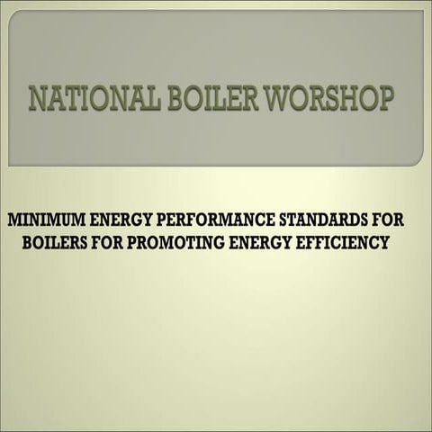 Minimum Energy Performance Standards for Boilers in India