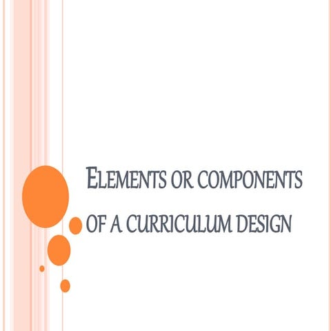 1.1lesson1 fundamentals of curriculum design marison salomon