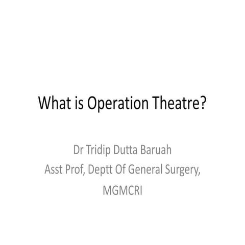 What is operation theater for all level of health pro