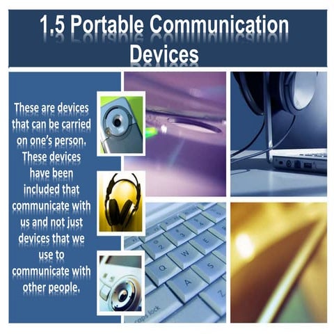 1.5 portable communication devices