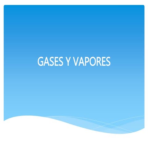 1.gases y vapores | PPT