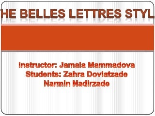 The belles lettres style