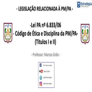 Lei PA 6.833 06 código ética pmpa_e...