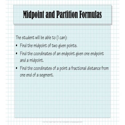 1.1.5 Midpoint and Partition Formulas