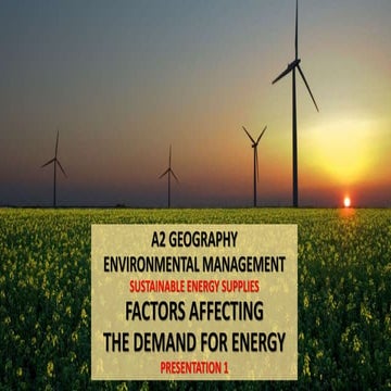 CAMBRIDGE GEOGRAPHY A2 - ENVIRONMENTAL MANAGEMENT: FACTORS AFFECTING THE DEMA...
