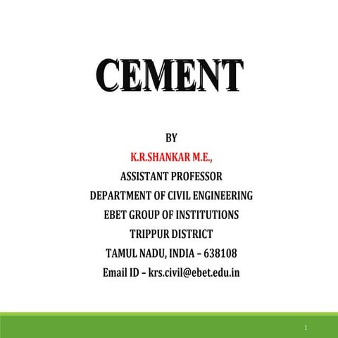 CTEP - UNIT - II - CEMENT