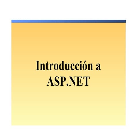 1.  introduccion a asp .net