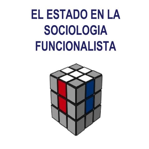 1. estructural funcionalismo