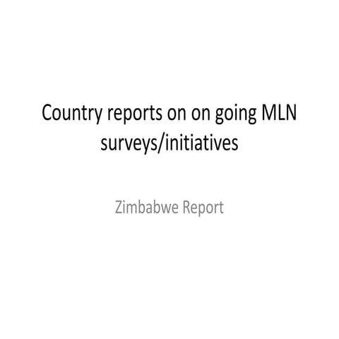 Zimbabwe country report on MLN surveys | PPT