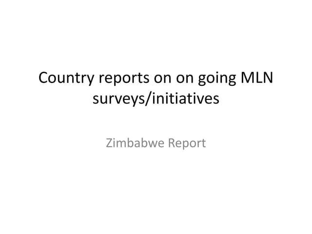 Zimbabwe country report on MLN surveys | PPT