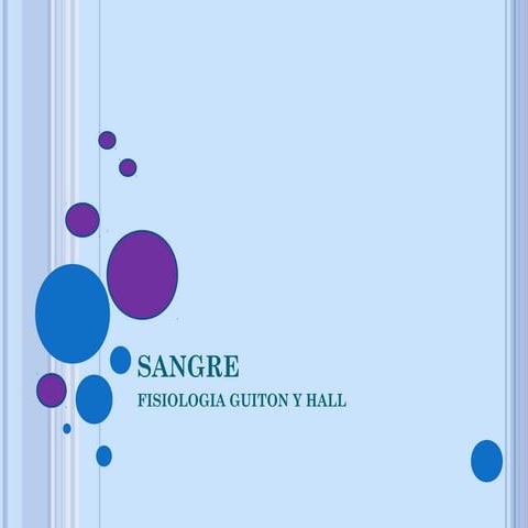 SANGRE- GUYTON Y HALL 