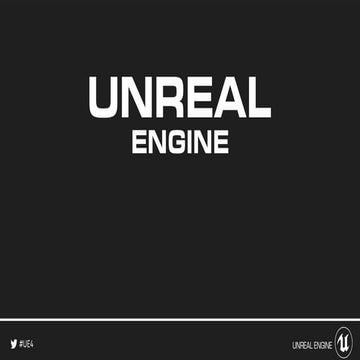 Intro to Unreal Engine 4
