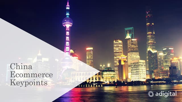 China Ecommerce Keypoints