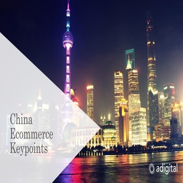 China Ecommerce Keypoints