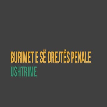 Burimet e Se Drejtes Penale