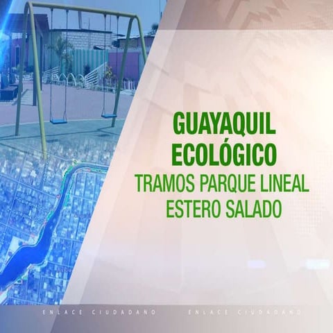 EC 509: Tramos Parque Lineal Estero Salado