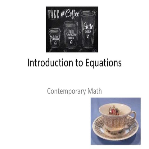 Contemporary Math- Introduction to equations