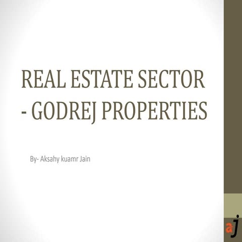 REAL ESTATE SECTOR- GODREJ PROPERTIES