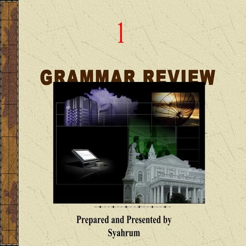 1. Grammar Review