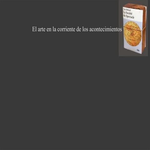 1. El arte en la corriente de los acontecimientos por Francisco Javier San Martín
