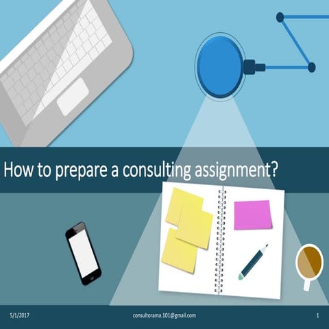 How to prepare a consulting assignment