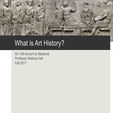 Introduction:  What is Art History?