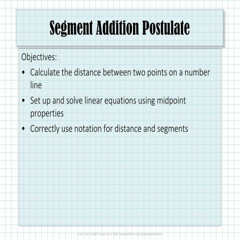 1.1.2 Segment Addition Postulate
