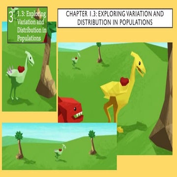 Exploring Variation and Distribution in Populations