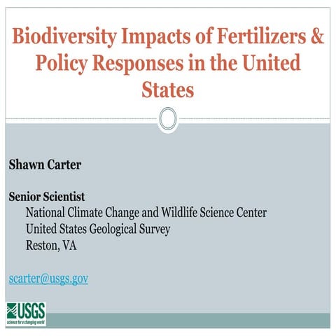 1.4 Biodiversity Impacts of Fertilisers and Policy Responses in the United St...