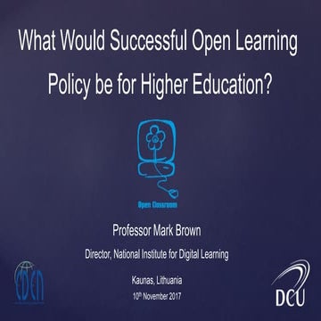 What Would Successful Open Learning Policy be for Higher Education? | PPTX