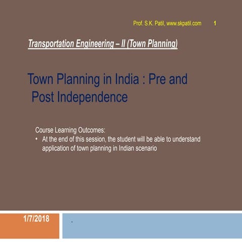 1.6  Town planning India pre & post independence