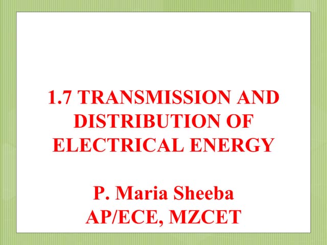1.7 transmission and distribution system of electrical energy