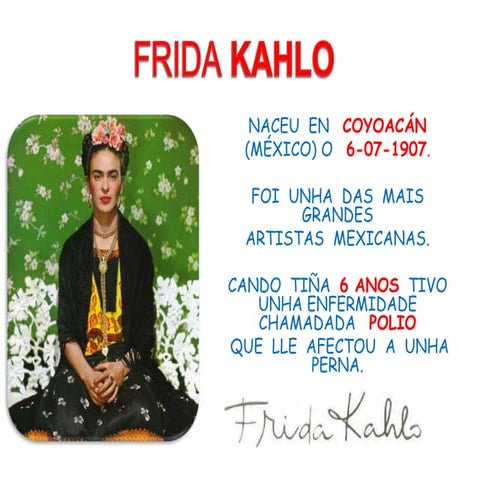 COÑECENDO A FRIDA KAHLO
