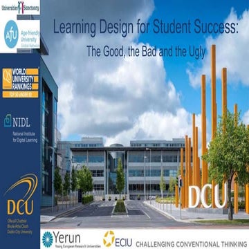 Learning Design for Student Success: The Good, the Bad and the Ugly