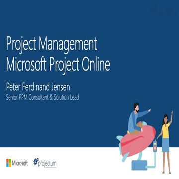 Peter Ferdinand Jensen “Project management and Microsoft Project online” Kyiv...