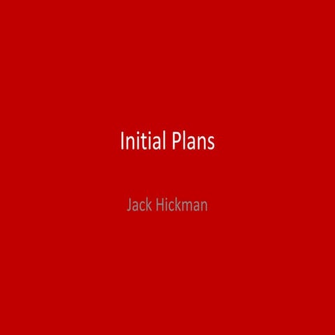 1. initial plans