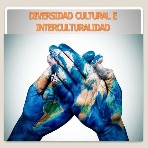 1.diversidad e-interculturalidad