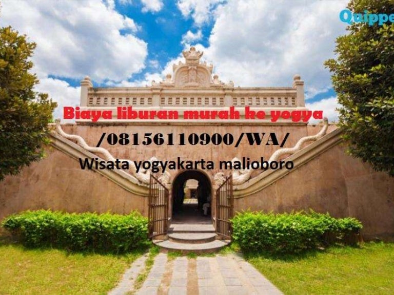 BIAYA LIBURAN KE JOGJA MURAH