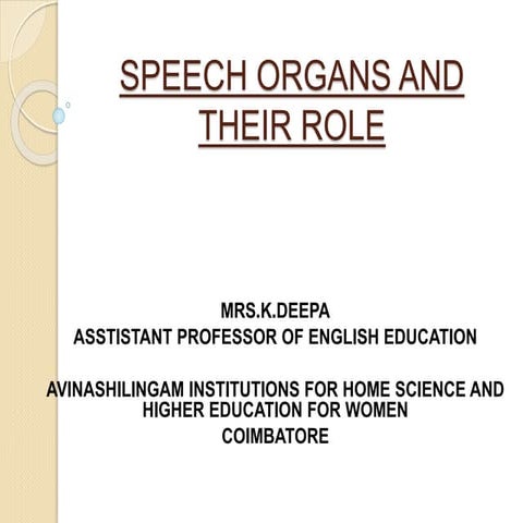 1. speech organs and their role