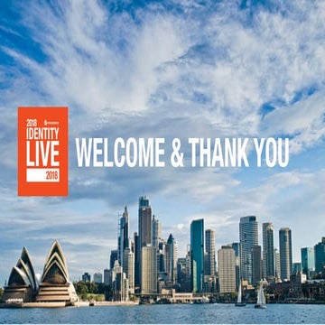 Identity Live Sydney 2018 Keynote Presentation