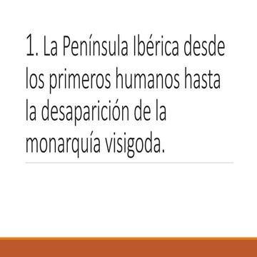 1. prehistoria y edad antigua