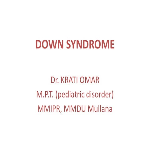 1. down syndrome