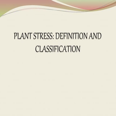 Plant stress definition and classification