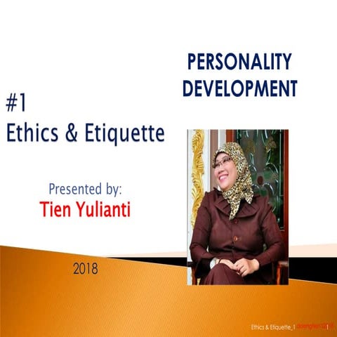 Ethics & Etiquette #1 _ tien's 2018