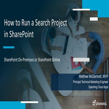 O365Con18 - How to Run a Search Project in SharePoint -  Matthew McDermott