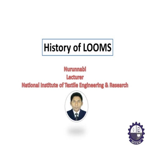 1.history of looms