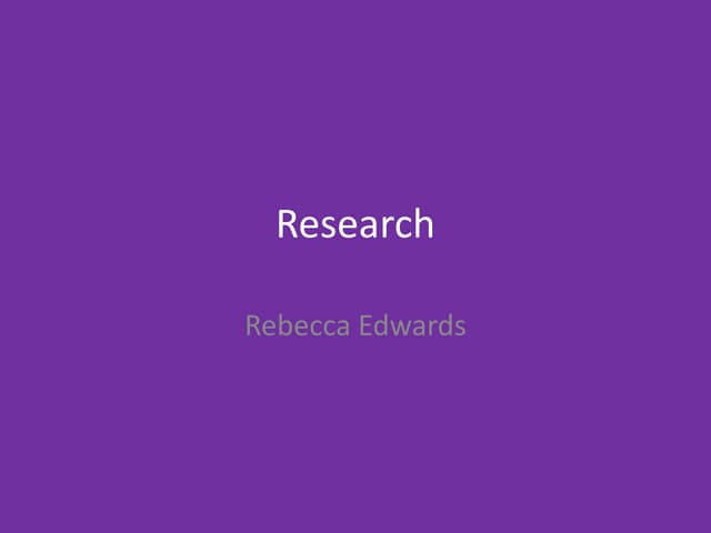 1. Research 2