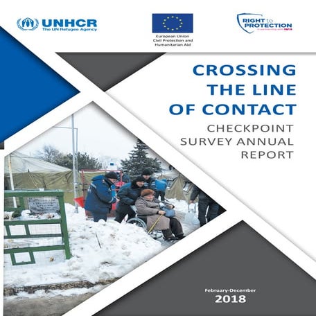 Crossing the line of contact (February – December 2018)