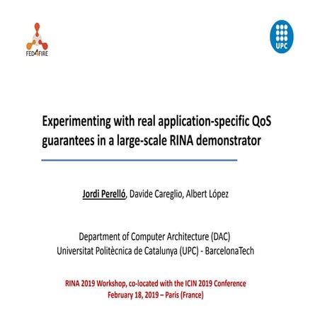 Experimenting with Real Application-specific QoS Guarantees in a Large-scale ...