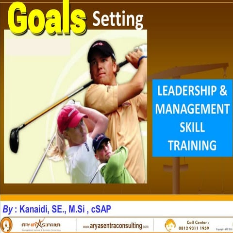 Goals setting _Materi Training "LEADERSHIP & MANAGEMENT SKILL"